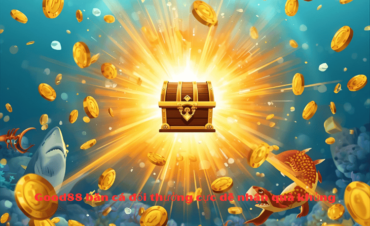Game Bắn Cá Good88